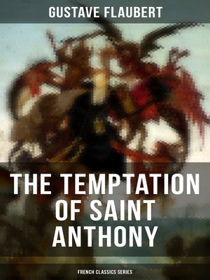 cover image of The Temptation of Saint Anthony (French Classics Series)